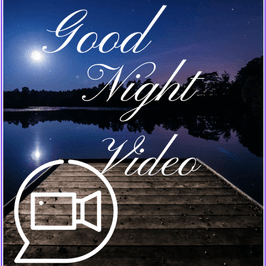 Good Night Video