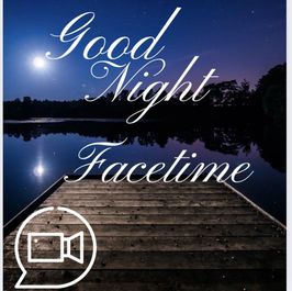 Good Night FaceTime Naked