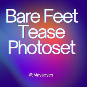 Bare Feet Tease Photoset