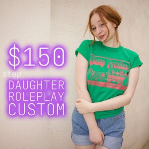 DISCOUNTED stepDAUGHTER CUSTOM