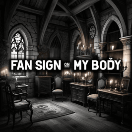 Fan Sign!