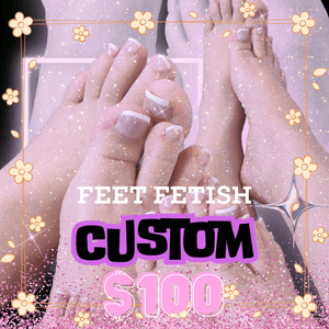 Feet Fetish Custom Video