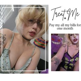 Treat Me to paying my bills