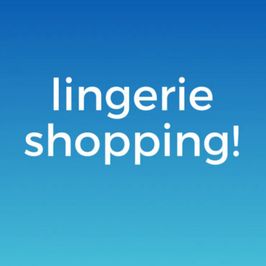 SPOILS lingerie shopping spree!