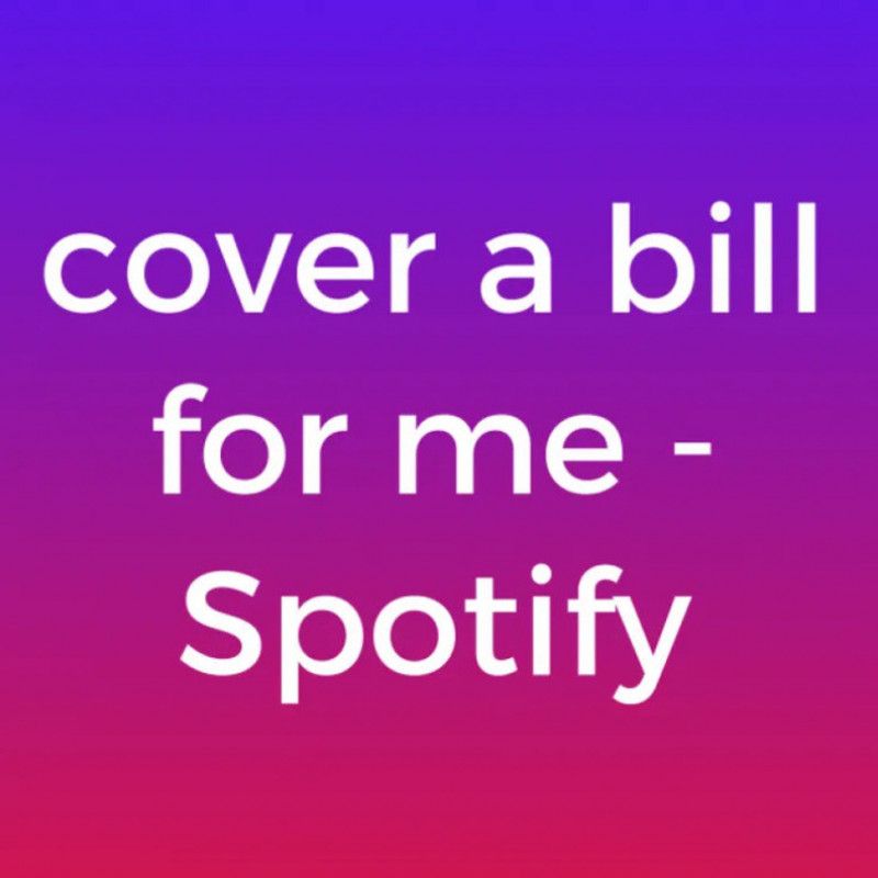Cover my Spotify bill