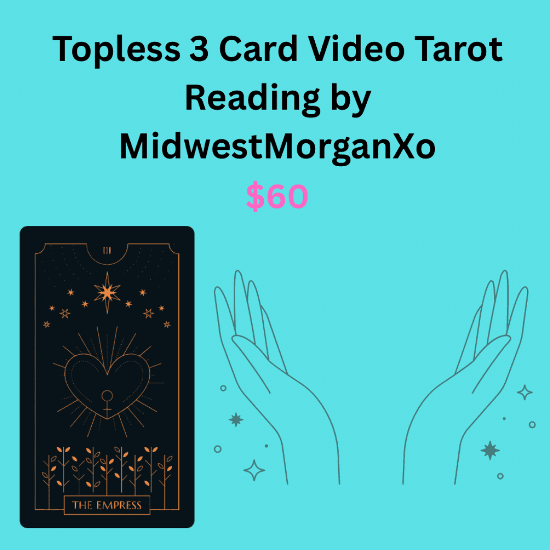 Topless 3 Card Video Tarot Reading