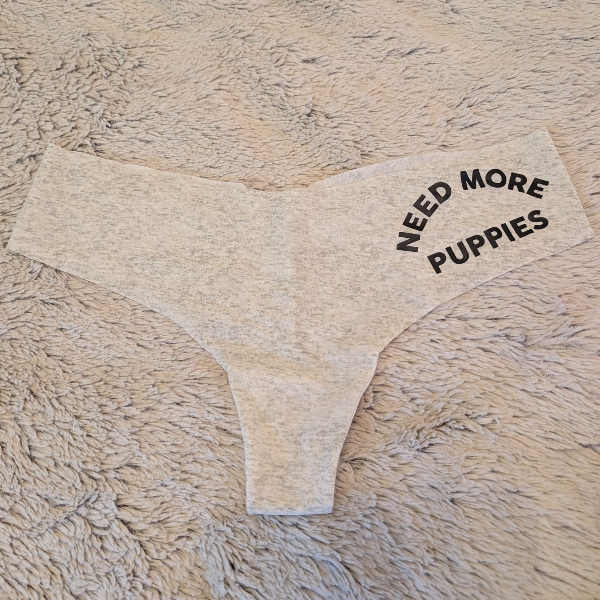 Need More Puppies Thong