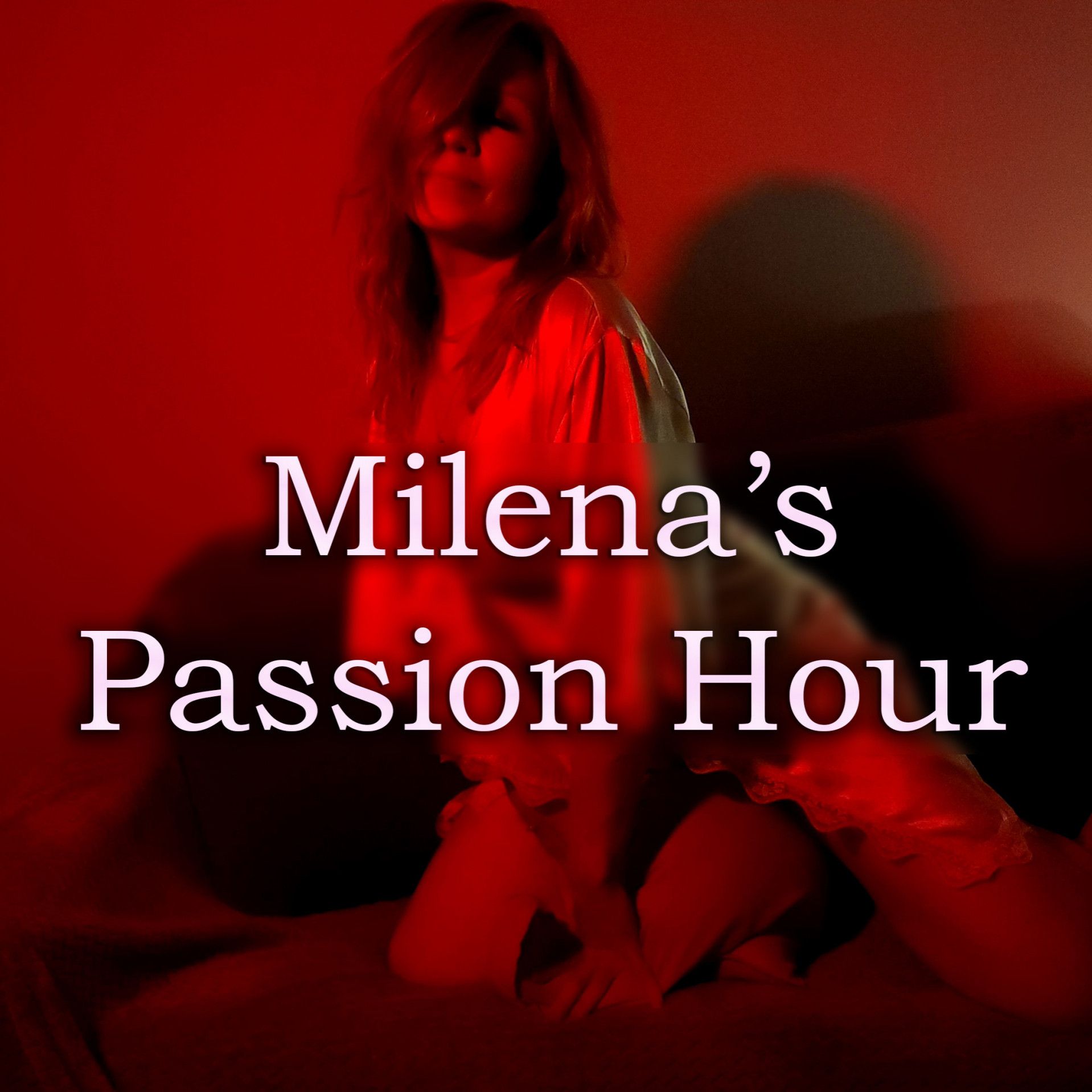 Milenas Passion Hour