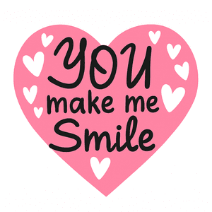 You Make Me Smile  Cute Heart Art