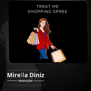 Give me a shopping spree