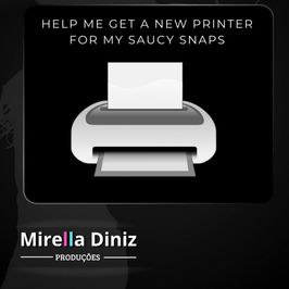 Help me get a new printer for my saucy snaps