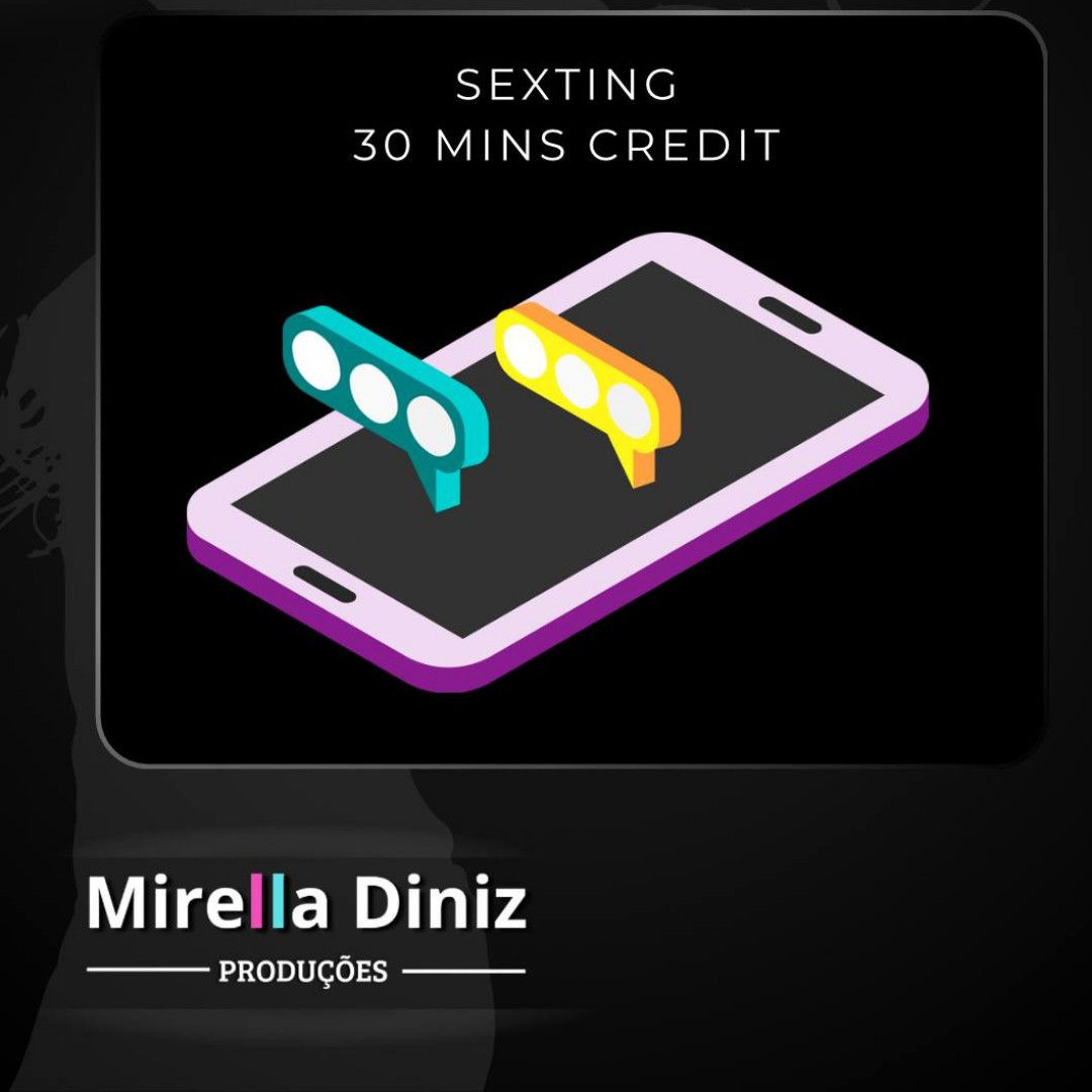 Sexting  30 minutes of credits