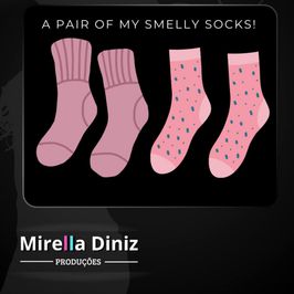 A pair of my smelly socks