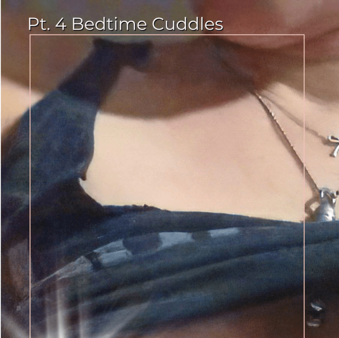 Pt 4 Bedtime Cuddles Set