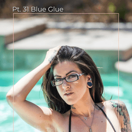Pt 31 Blue Glue Set