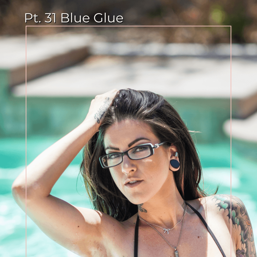 Pt 31 Blue Glue Set
