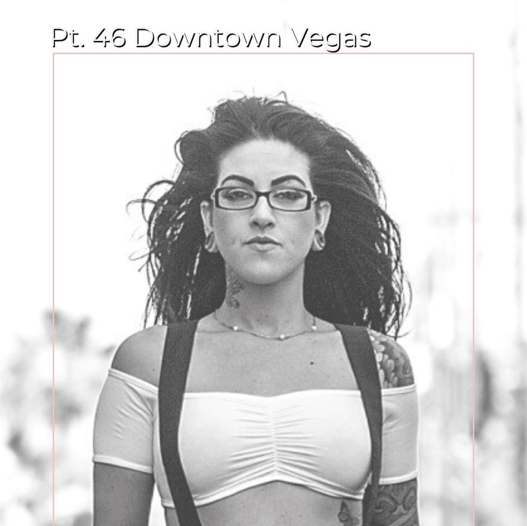 Pt 46 Downtown Vegas Set