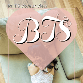 Pt 113 Voyeur View BTS Set