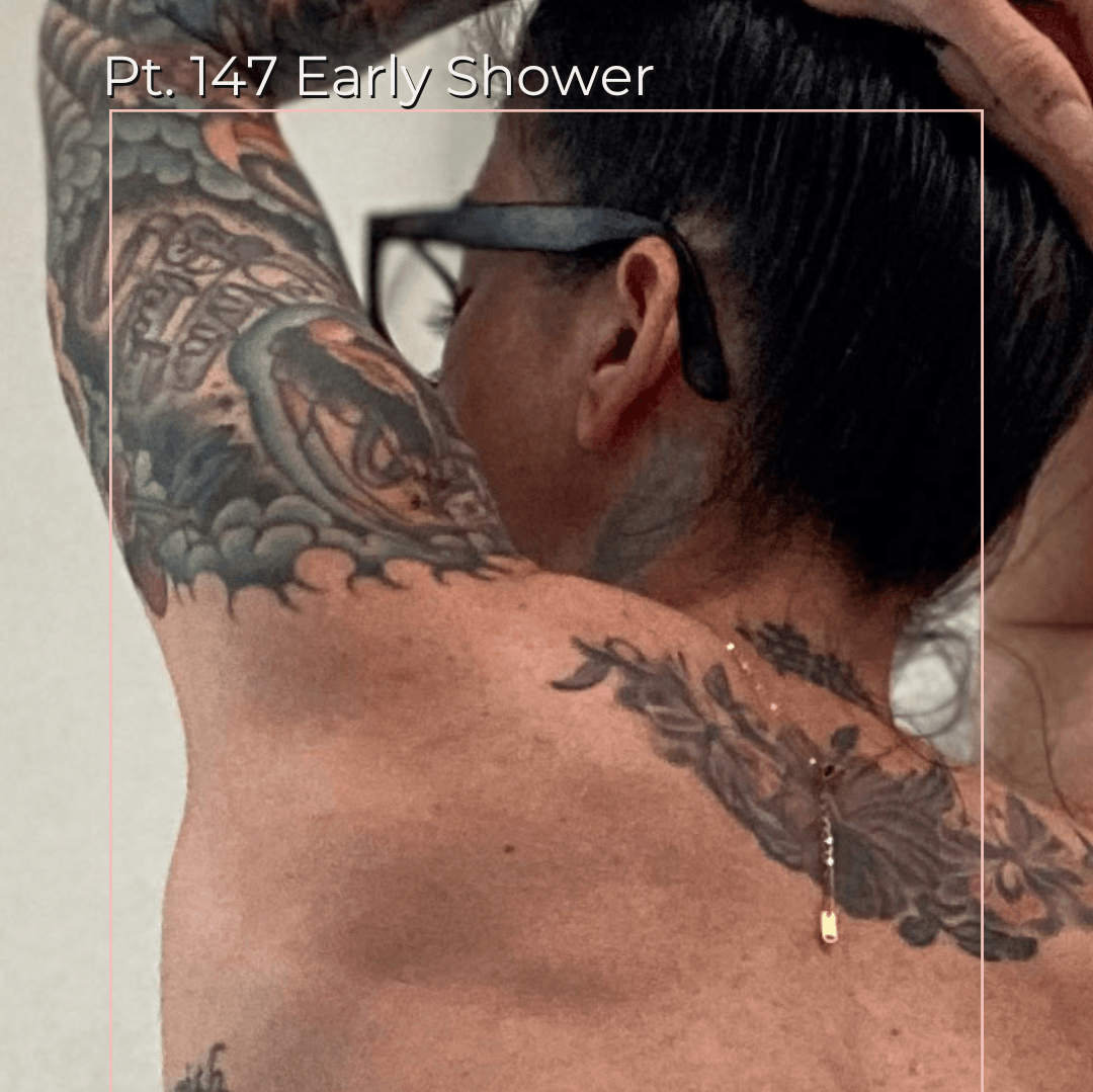 Pt 147 Early Shower Set