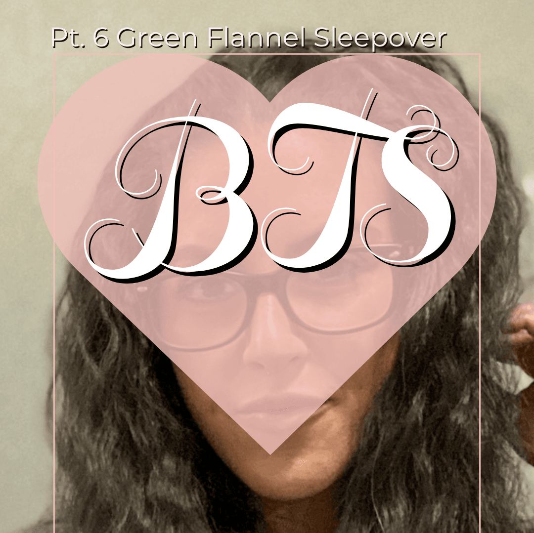 Pt 6 Green Flannel Sleepover BTS Set
