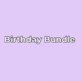 Birthday Bundle
