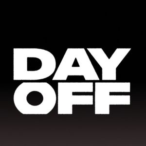 Give me the day off