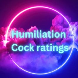 Humiliation cock rating