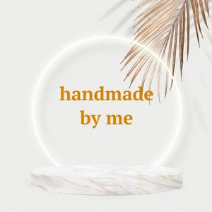 handmade by me