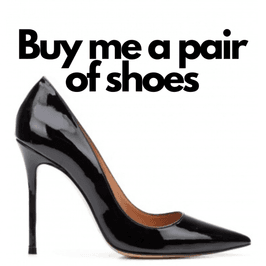 Buy me a pair of black stilettos