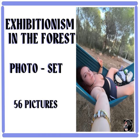EXHIBITIONISM IN THE FOREST