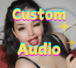 Custom Audio