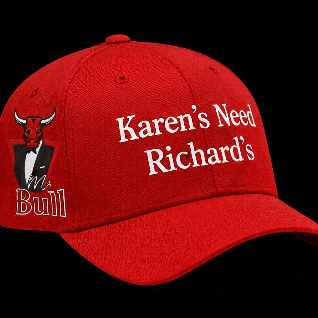 Karens Need Richards: Mr Bull Hat Red