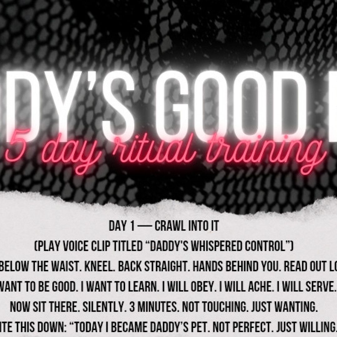 Daddys Good Pet  Ritual Obedience Training Download Pack