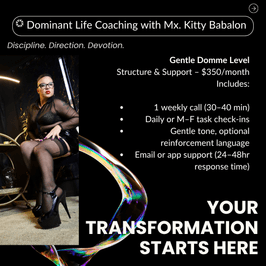One Month Level 1 Dominant Life Coaching