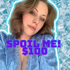 Spoil Me 100