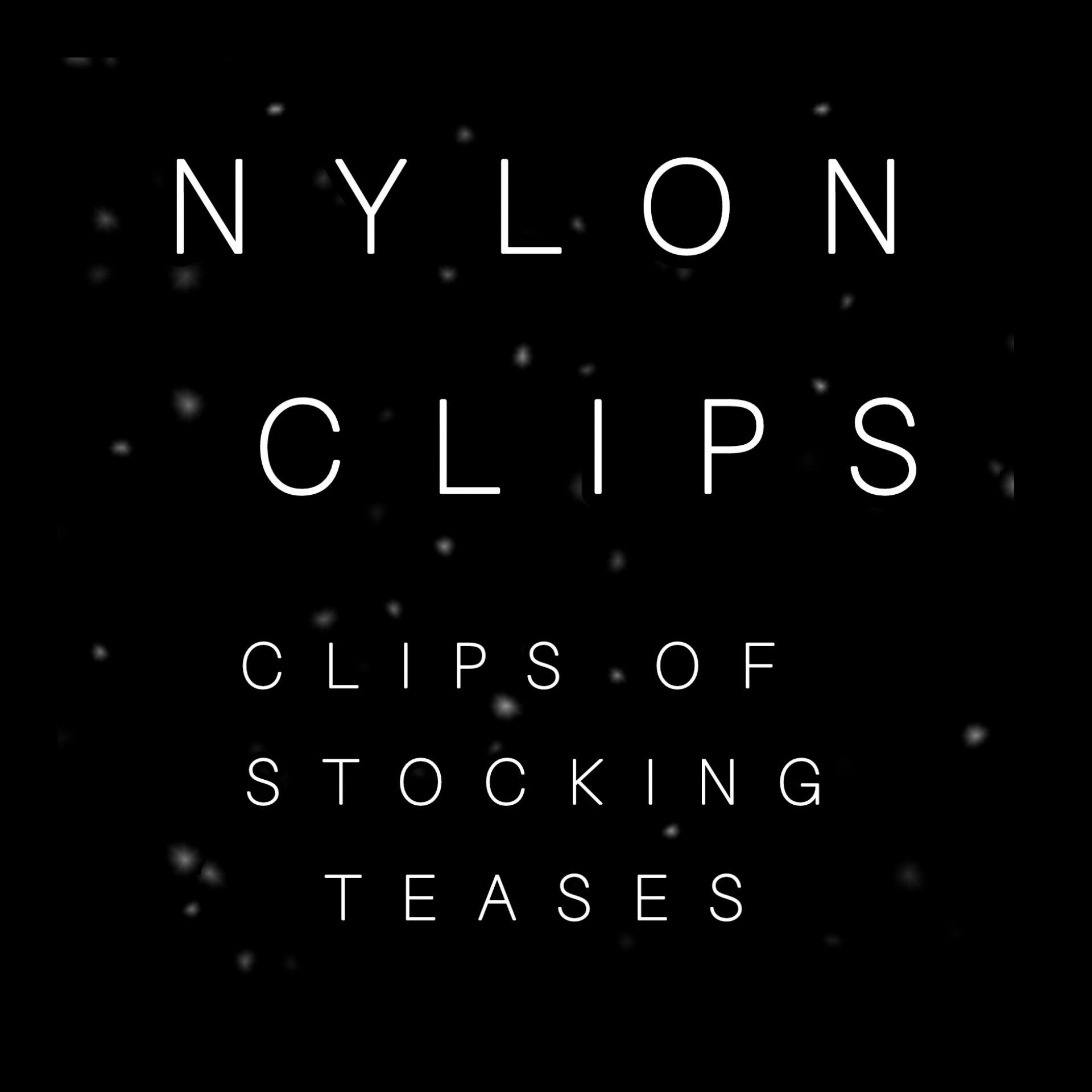 NYLON CLIPS OF TEASING