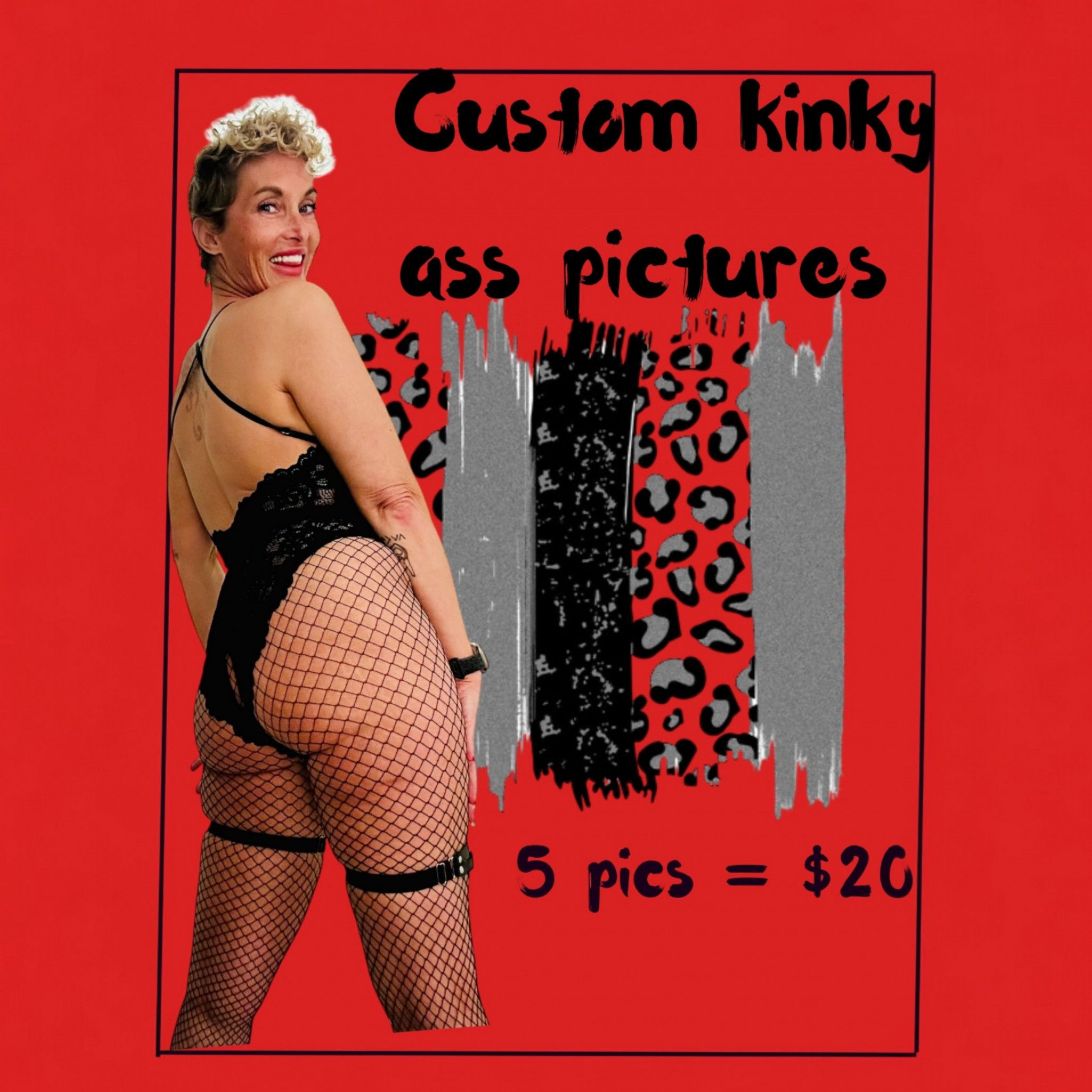 Custom Kinky Ass Picures