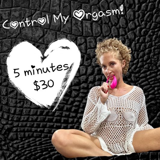 Control my orgasm!