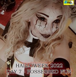 HALLOWEEK 2022 Possessed Nun 31 October 2022 4K UHD DISC