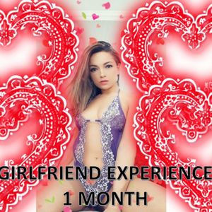 GIRLFRIEND EXPERIENCE 1 MONTH