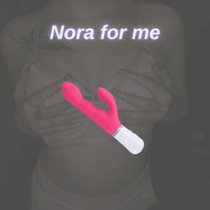 Nora for me