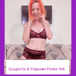Lingerie and Orgasms Photo Set