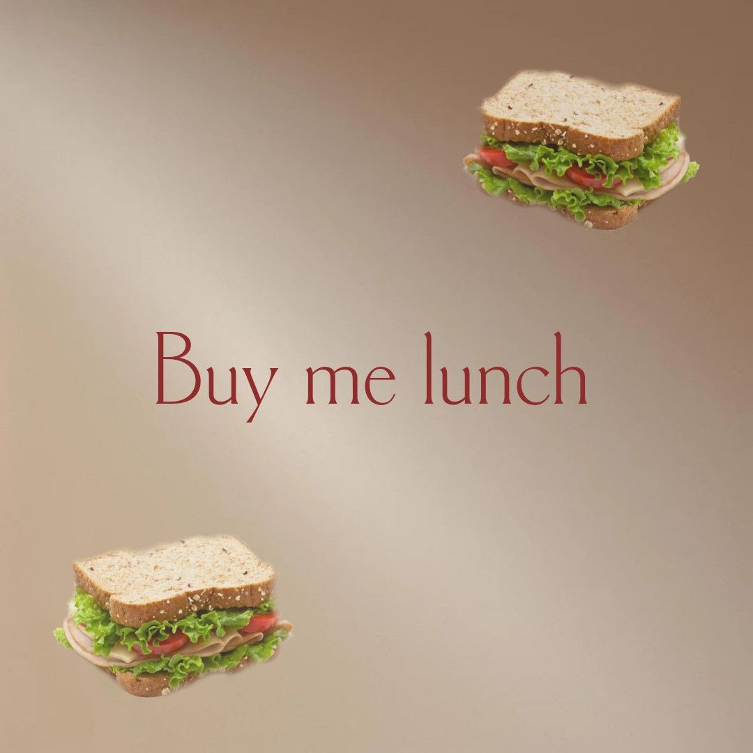 Buy me lunch