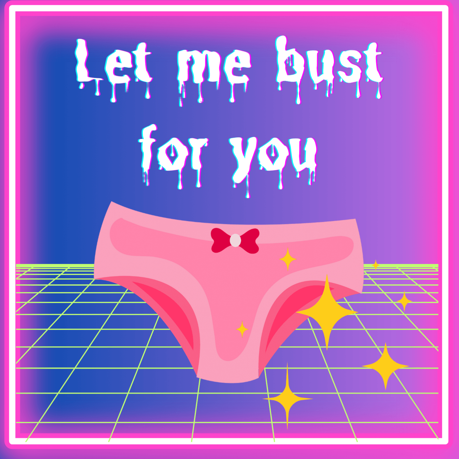Let me Bust For You