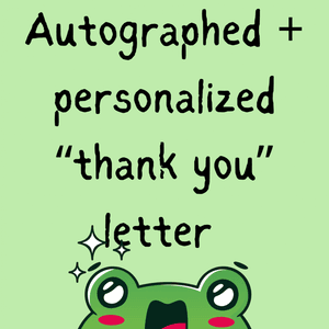 Autograph and Personalized Note from Us 