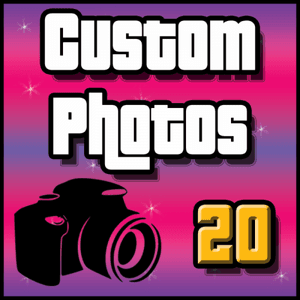 20 Custom Photos