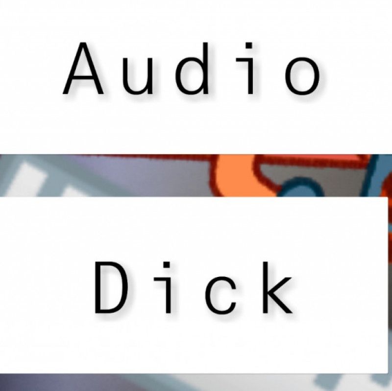 Audio Dick Rating