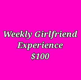 Girlfriend Experience 1 Week