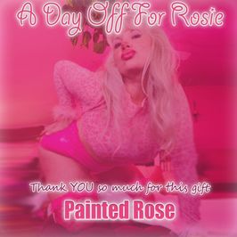 Gift Rosie A Day Off of Work