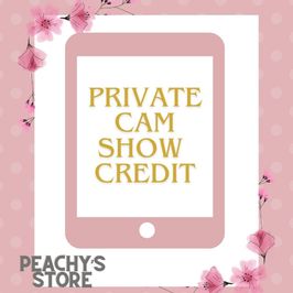 Private Cam Show 15m Credit